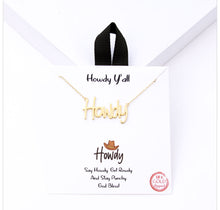 Load image into Gallery viewer, HOWDY Y`ALL NECKLACE
